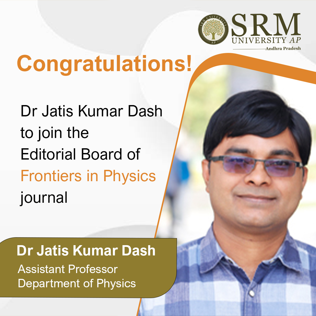 Dr Jatis Kumar Dash to join the Editorial Board of Frontiers in Physics journal