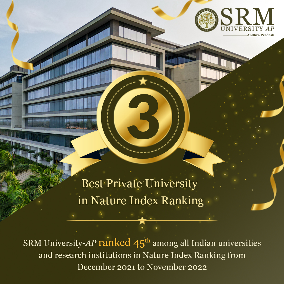 SRM UniversityAP Ranked India’s Third Best Private University in