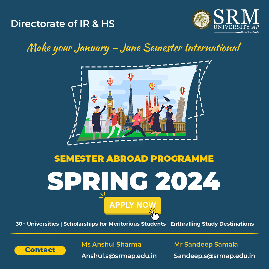 Semester Abroad Programme Spring 2024 SRM University AP, Andhra Pradesh